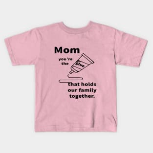 funny mothers day t-shirt Kids T-Shirt